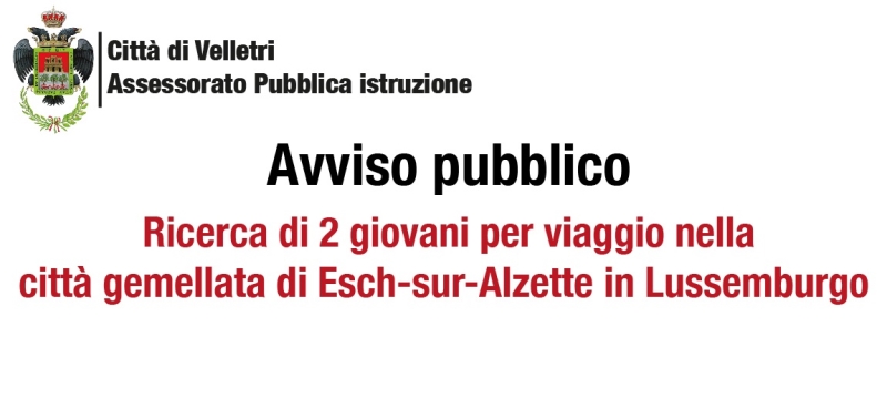 Velletri, si selezionano due giovani per un viaggio nella città gemellata