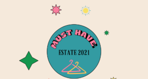 Estate 2021: i must have che non sapevi di volere I must have dell'estate 2021, il fashion da non perdere!