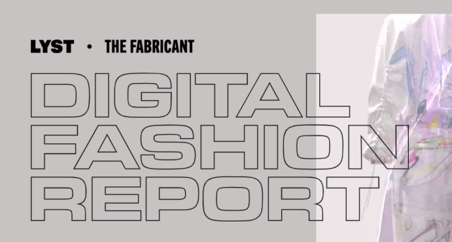 Il digitale avanza. Lyst, una delle piattaforme di shopping più famose, nel suo report sul Digital Fashion 2021 ci racconta le ultime tendenze.