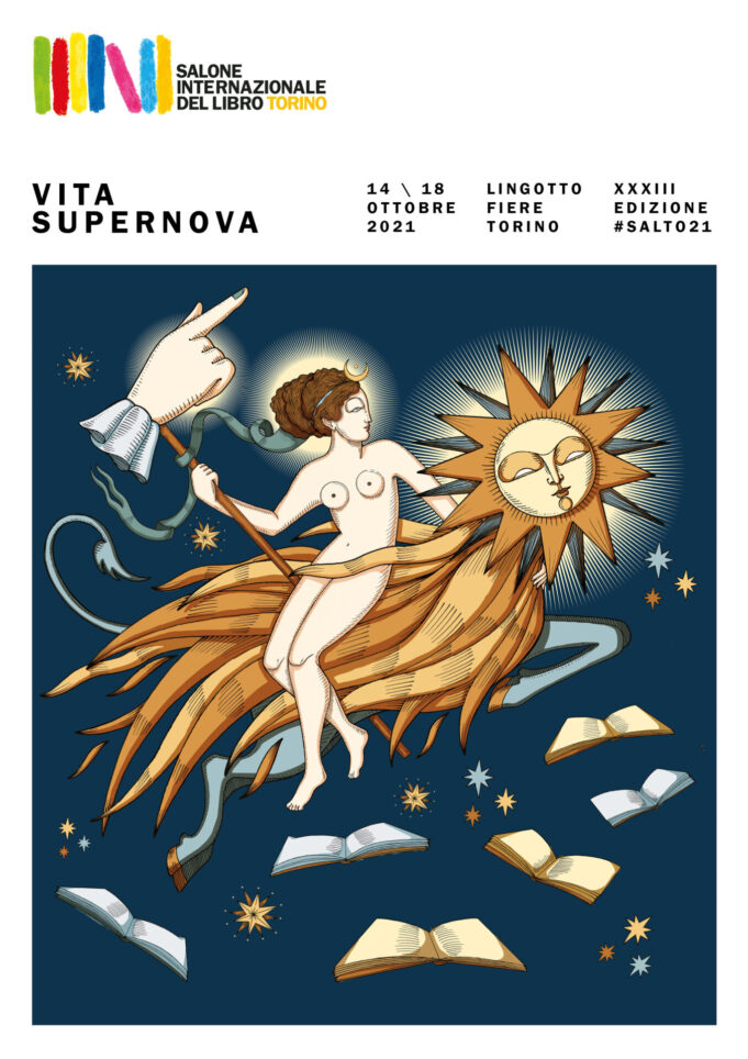 È Vita Supernova al Salone del Libro Torino 21 Da giovedì 14 ottobre, e fino a lunedì 18 ottobre, torna il Salone Internazionale del Libro di Torino per Vita Supernova.